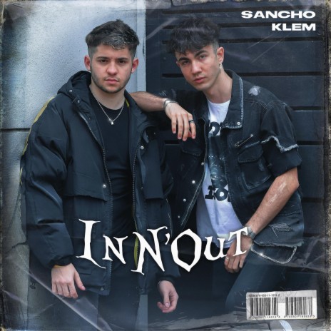 In N' Out ft. Sancho | Boomplay Music