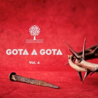 Gota a Gota, Vol. 4