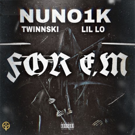 FOR EM ft. LIL LO & Twinnski | Boomplay Music