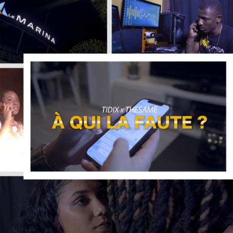 À QUI LA FAUTE ? ft. TheSame | Boomplay Music