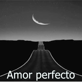 Amor perfeto