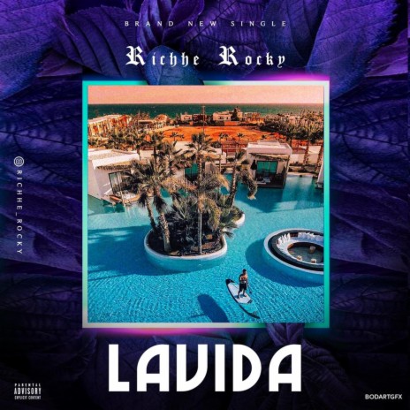 Lavida 🅴 | Boomplay Music