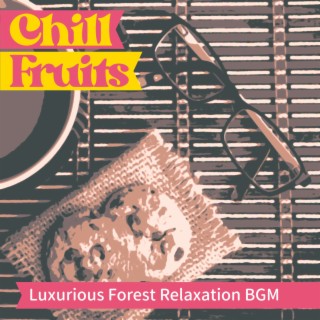 Luxurious Forest Relaxation BGM