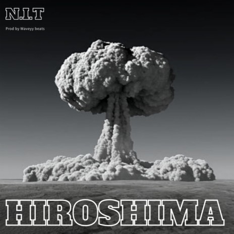 HIROSHIMA | Boomplay Music