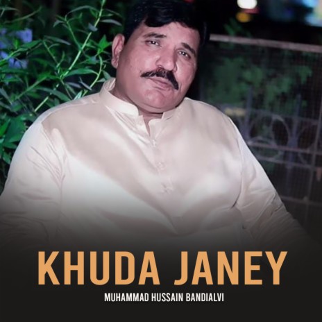 Khuda Janey | Boomplay Music