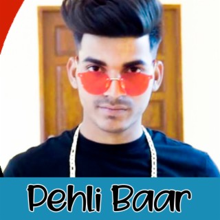 Pehli Baar