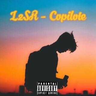 Copilote L2SR lyrics | Boomplay Music