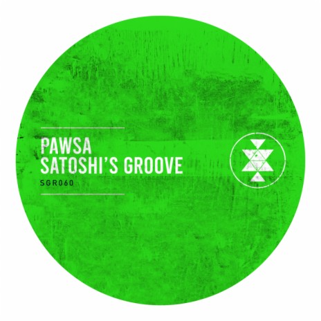 Satoshi's Groove (Original Mix)