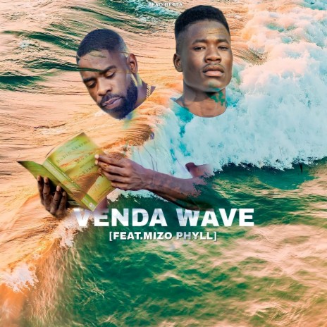 Venda Wave ft. Mizo Phyll | Boomplay Music