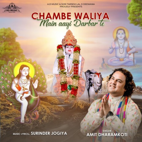 Chambe Waliya Main Aayi Darbar Te | Boomplay Music