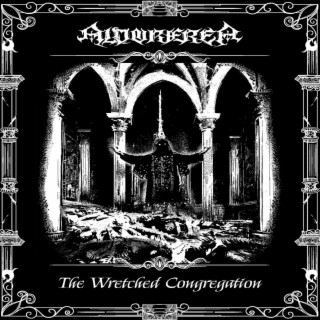 The Wretched Congregation