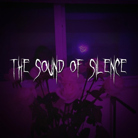 the sound of silence