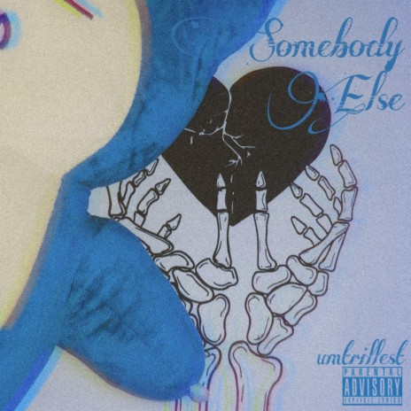 Somebody Else | Boomplay Music