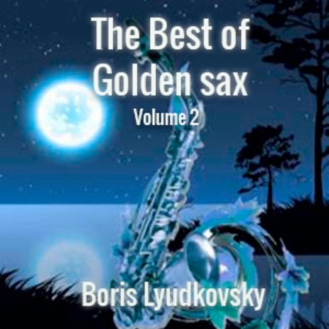 The Best of Golden Sax vol.2 | Boomplay Music
