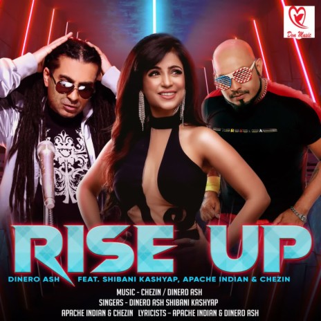 Rise Up ft. Shibani Kashyap | Boomplay Music