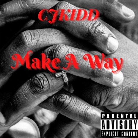 Make A Way | Boomplay Music