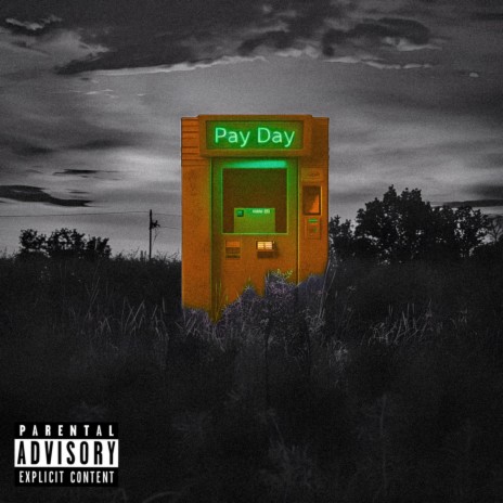 Pay Day | Boomplay Music