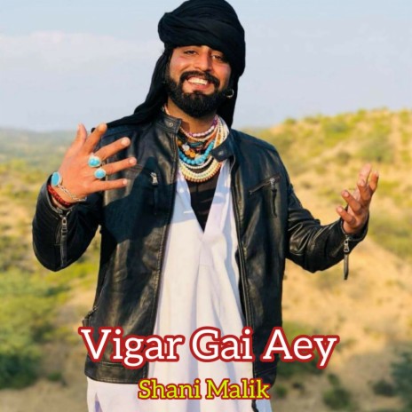 Vigar Gai Aey | Boomplay Music