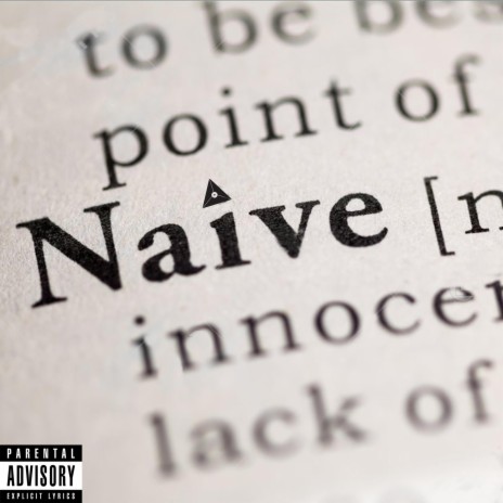 Naive | Boomplay Music