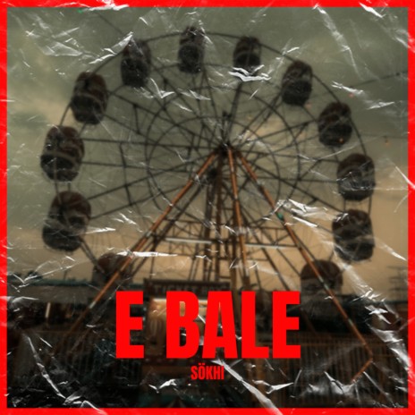 E Bale | Boomplay Music