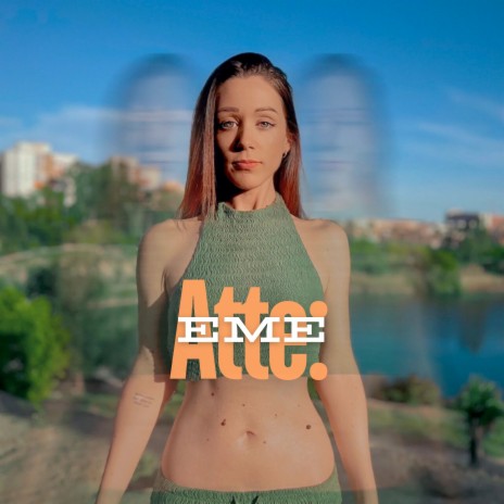 Atte: eme | Boomplay Music