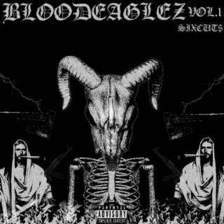 Blood Eaglez, Vol. 1