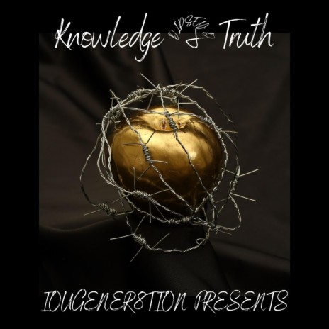 Knowledge & Truth