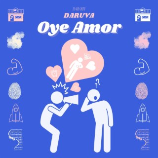 Oye Amor