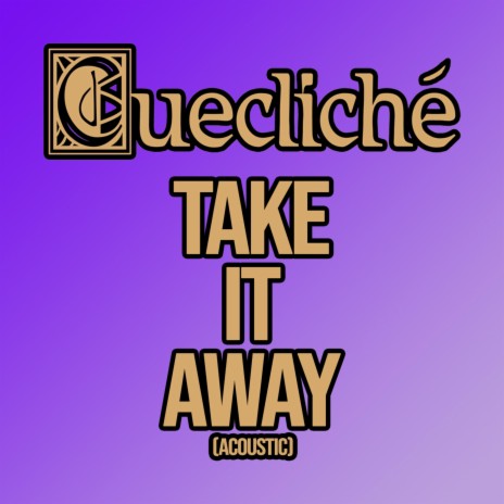 Take It Away (Acoustic)