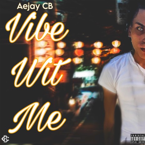 Vibe Wit Me | Boomplay Music