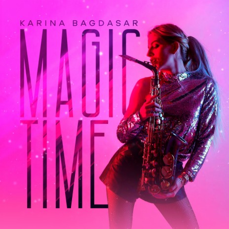 Magic Time | Boomplay Music