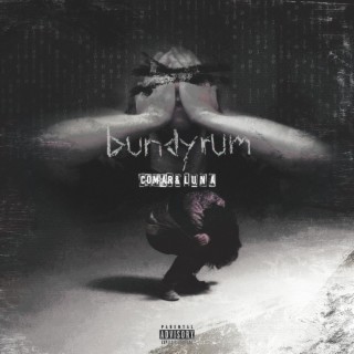 bundy rum ft. L U N A lyrics | Boomplay Music