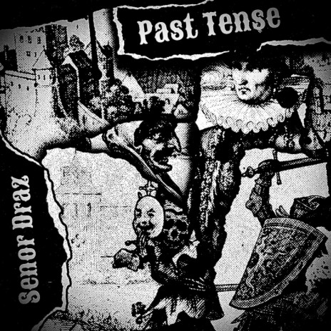 Past Tense | Boomplay Music