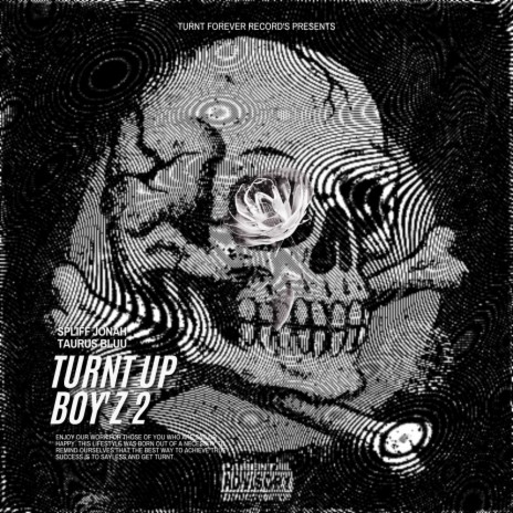 Turnt Up Boy'Z 2 ft. Taurus Bluu | Boomplay Music