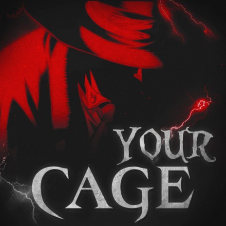 Your Cage | Boomplay Music
