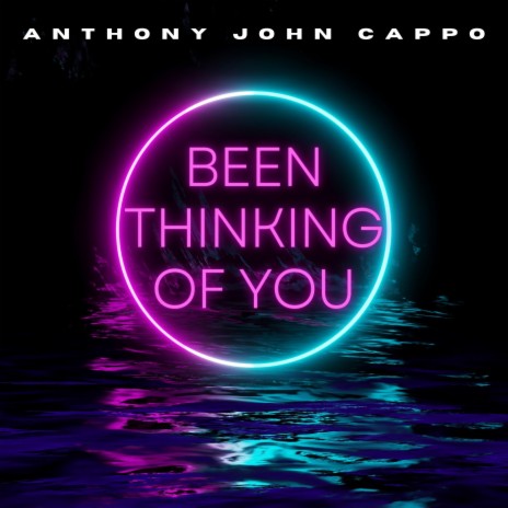 Been Thinking Of You | Boomplay Music