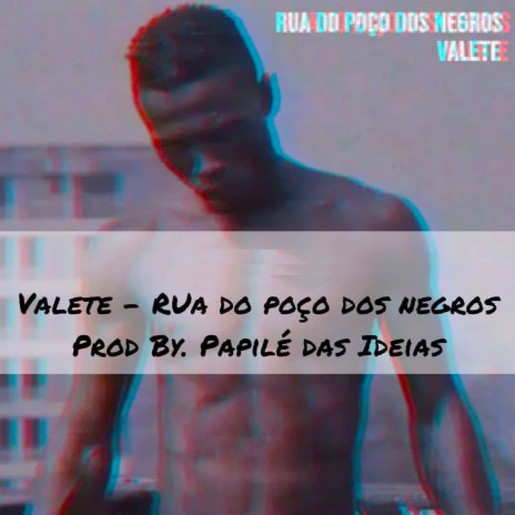 Valete - Rua do Poço dos Negros (Instrumental) | Boomplay Music