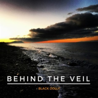 Behind the Veil