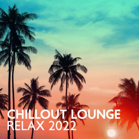 Relax and Chill | Boomplay Music