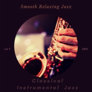 Smooth Relaxing Jazz