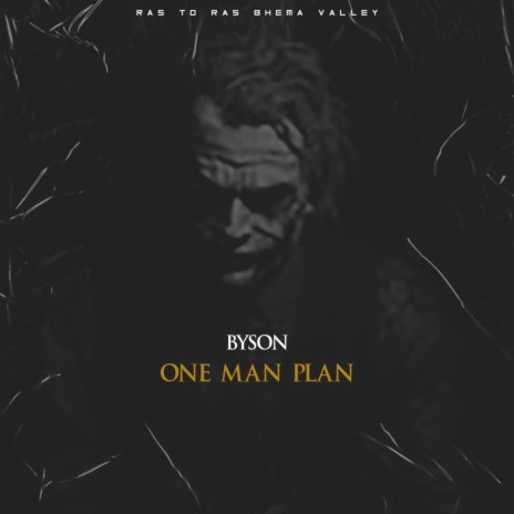 Byson _one man plan