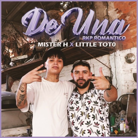 DE UNA (RKP ROMÁNTICO) ❤️ ft. Little t0to | Boomplay Music