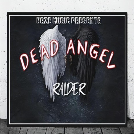 Dead Angel | Boomplay Music