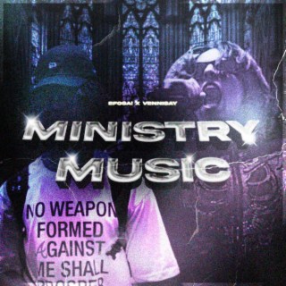 MINISTRY MUSIC