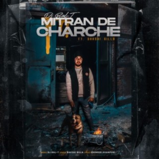 Mitran De Charche (feat. Bakshi Billa)