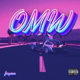 OMW lyrics | Boomplay Music