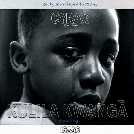 Kulila Kwanga (feat. Isaac) | Boomplay Music