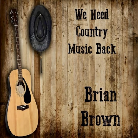 We Need Country Music Back (Acoustic Version) | Boomplay Music