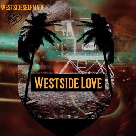 Westside Love