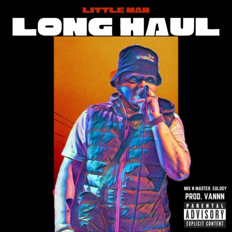 Long Haul | Boomplay Music